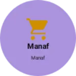 Business logo of Manaf
