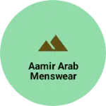 Business logo of Aamir Arab menswear