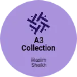 Business logo of A3 collection