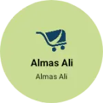 Business logo of Almas ali