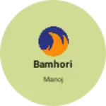 Business logo of Bamhori