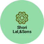 Business logo of Shori Lal,&Sons