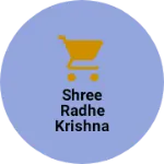 Business logo of Shree Radhe Krishna Fashion