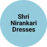 Business logo of Shri Nirankari dresses and cloth