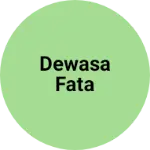 Business logo of Dewasa Fata
