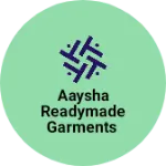 Business logo of Aaysha readymade garments