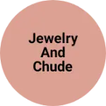 Business logo of Jewelry and chude