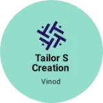 Business logo of Tailor s creation