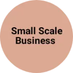 Business logo of Small scale business