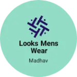 Business logo of Looks mens wear