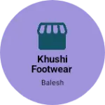 Business logo of Khushi footwear