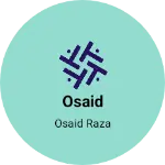 Business logo of Osaid