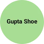 Business logo of Gupta Shoe
