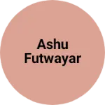Business logo of Ashu futwayar