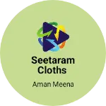 Business logo of Seetaram cloths