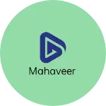 Business logo of Mahaveer