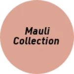 Business logo of Mauli collection