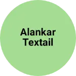 Business logo of Alankar textail