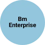 Business logo of Bm enterprise