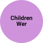 Business logo of Children wer