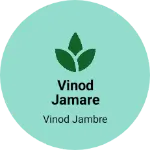 Business logo of Vinod jamare