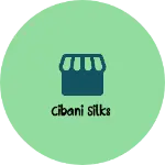 Business logo of Cibani silks