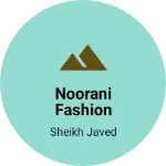 Business logo of Noorani Fashion