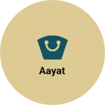 Business logo of Aayat