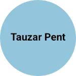 Business logo of TAUZAR PENT