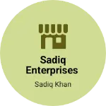 Business logo of Sadiq enterprises