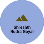 Business logo of Shreshth Rudra Goyal