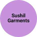 Business logo of Sushil garments
