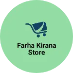 Business logo of Farha kirana store