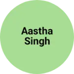 Business logo of Aastha Singh