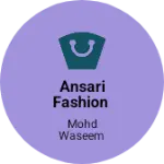 Business logo of ANSARI FASHION