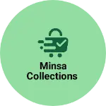 Business logo of Minsa collections