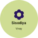 Business logo of Sisodiya