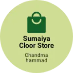 Business logo of Sumaiya Cloor Store