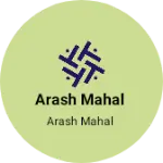 Business logo of Arash Mahal