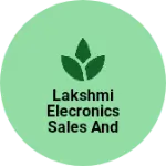 Business logo of Lakshmi Elecronics sales and service
