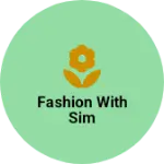 Business logo of Fashion with sim