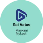 Business logo of Sai vatas