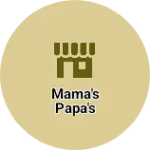 Business logo of Mama's papa's