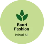 Business logo of BAARI fashion