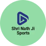 Business logo of Shri nath ji sports