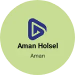 Business logo of Aman holsel