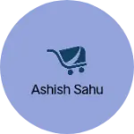 Business logo of Ashish sahu