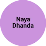 Business logo of Naya dhanda