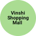 Business logo of Vinshi shopping mall