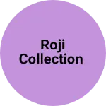Business logo of Roji collection